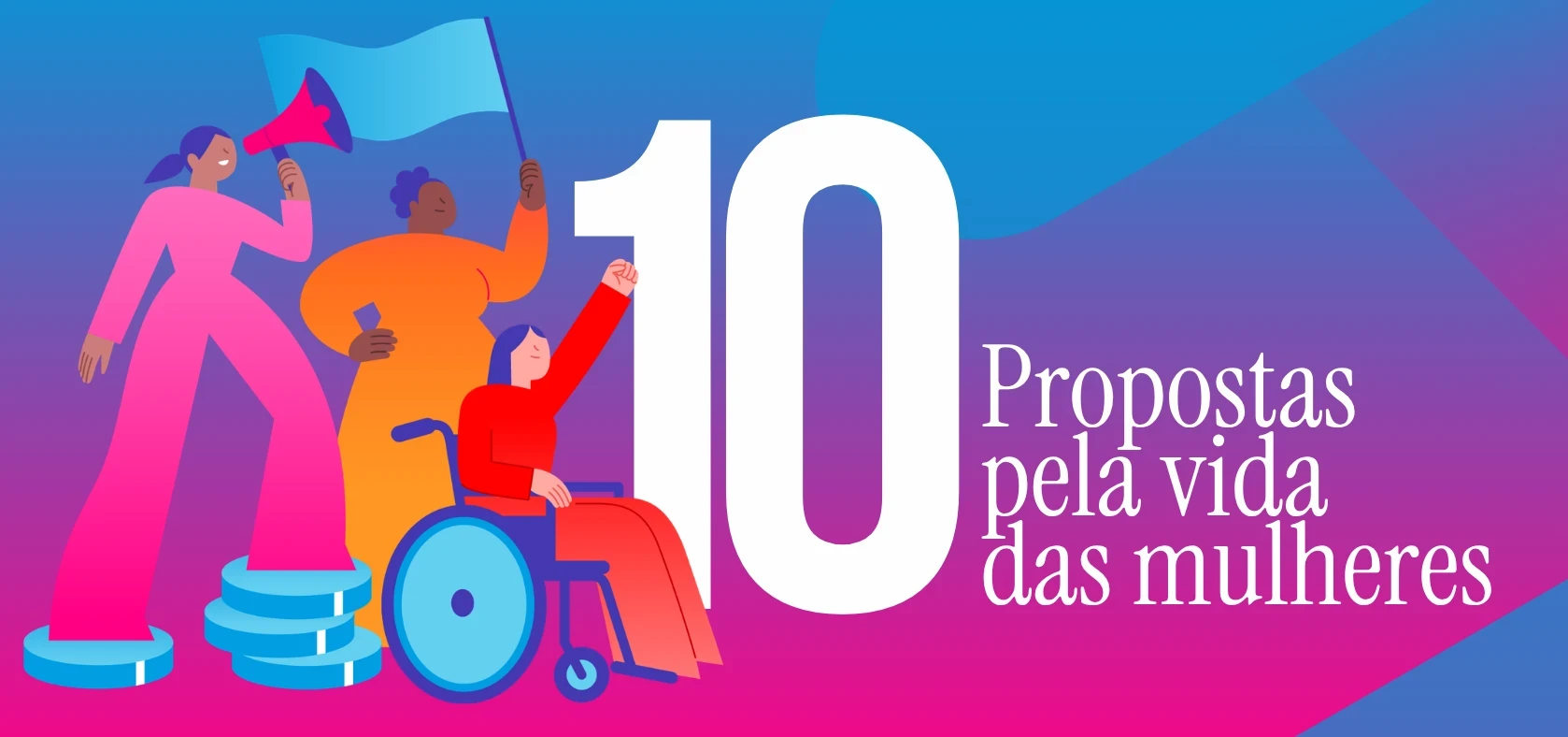 10 propostas pela vida das mulheres